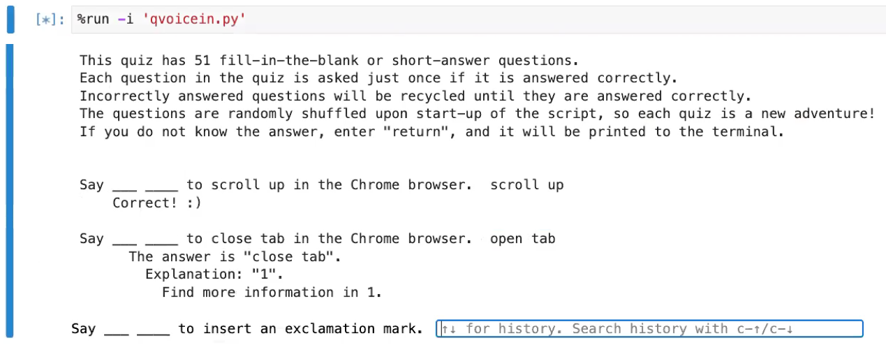 An example of an interactive session with a quiz in a Jupyter notebook. The code for running the quiz was inserted into the code cell with the voice command run voice in quiz. The quiz covers a range of voice commands, including [specific voice commands covered in the quiz].