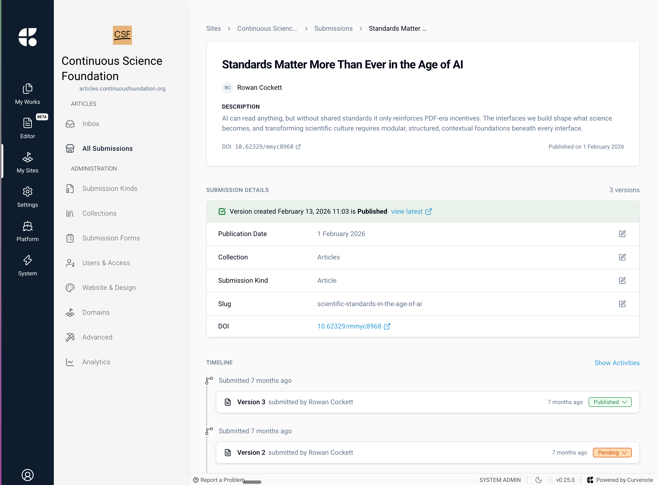 The refreshed submission details page leads with a scannable summary card and an inline status banner, then lists the editable attributes — publication date, collection, kind, slug, and DOI — each behind a confirmable dialog, with the version timeline underneath.