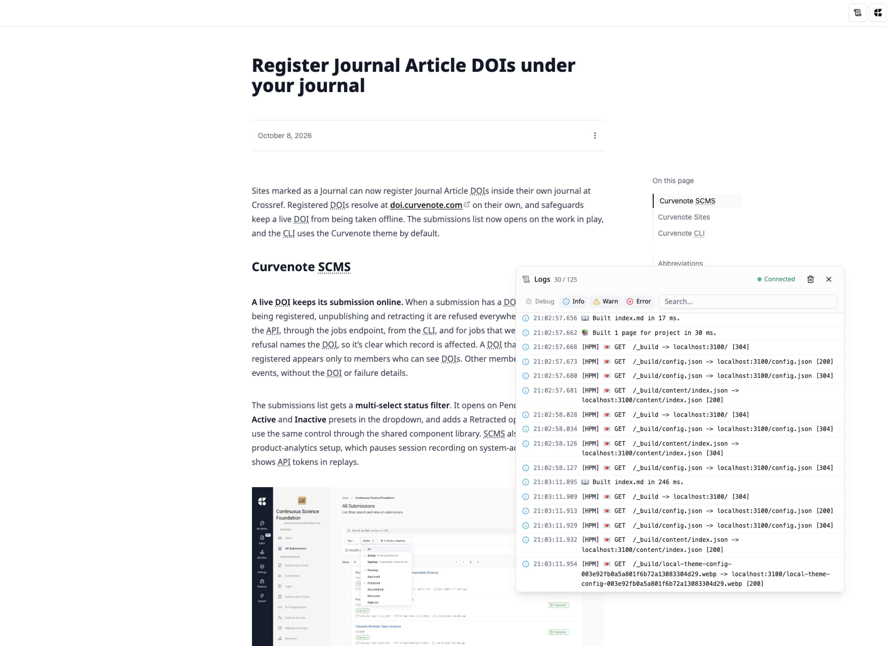 A built-in log viewer overlays the local preview, streaming build and request logs live with Debug, Info, Warn, and Error filters and a search box so you can watch a project rebuild as you edit.