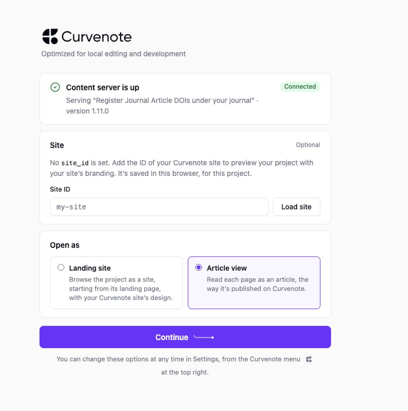 curvenote start opens a local development surface that confirms the content server is up, takes an optional site ID to preview with your site’s branding, and lets you open the project as a landing site or an article view.