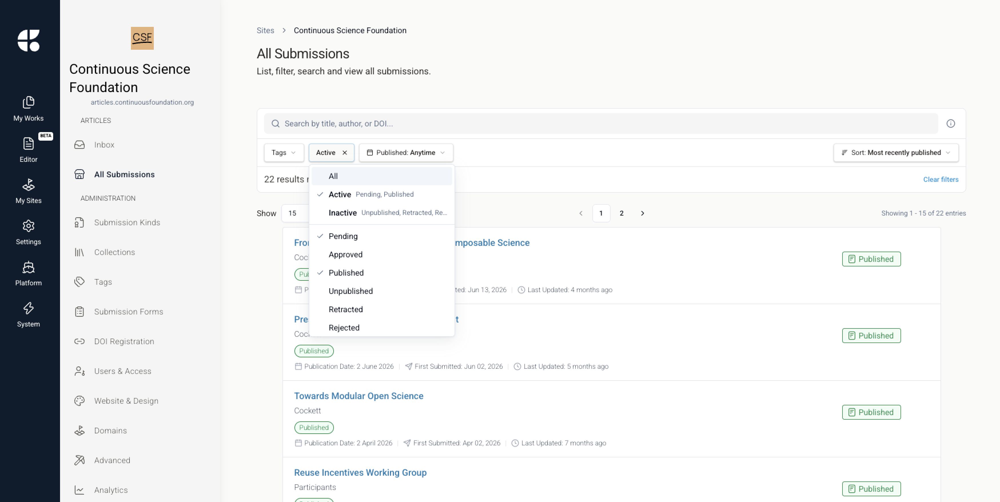 The All Submissions list opens on the Active preset — Pending plus Published — with a multi-select status filter that adds Approved, Unpublished, Retracted, and Rejected.
